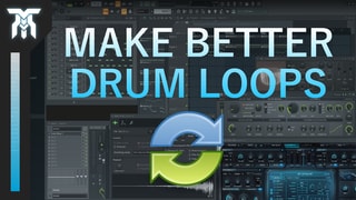 How To Make Drum Loops Sound Better