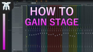 How To Use Gain Staging To Get A Better Mix
