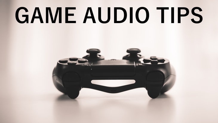 49 Game Audio Tips (detailed)
