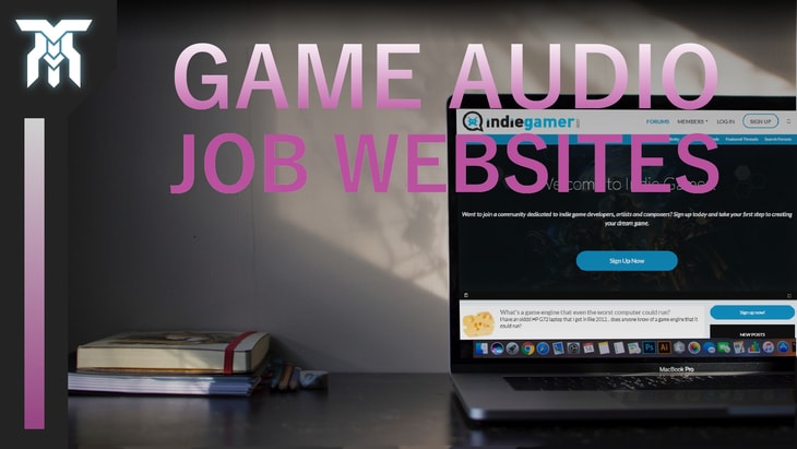 Best Sites To Find Work In Game Audio